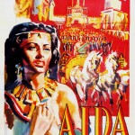 Locandina del film “Aida” del regista Clemente Fracassi; il ruolo della protagonista è interpretato da Sophia Loren doppiata dalla voce di Renata Tebaldi, 1953 (Istituto nazionale di studi verdiani)