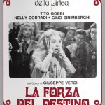 Locandina del film La forza del destino del regista Carmine Gallone, trasposizione cinematografica dell’omonima opera di Giuseppe Verdi, 1949 (Istituto nazionale di studi verdiani)