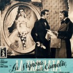 Locandina del film La signora dalle camelie del regista Carmine Gallone, ispirato all’opera La traviata di Giuseppe Verdi, 1947 (Istituto nazionale di studi verdiani)