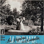 Locandina del film La signora dalle camelie del regista Carmine Gallone, ispirato all’opera La traviata di Giuseppe Verdi, 1947 (Istituto nazionale di studi verdiani)