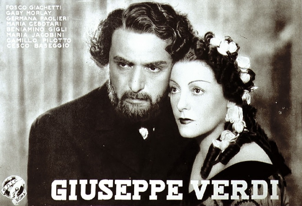Fosco Giachetti e Gaby Morlay in una locandina del film di Carmine Gallone, Giuseppe Verdi, 1938 (Istituto nazionale di studi verdiani)