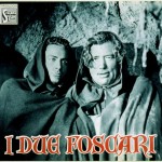 Rossano Brazzi e Carlo Ninchi in una locandina del film di Enrico Fulchignoni, I due foscari, 1942 (Istituto nazionale di studi verdiani)